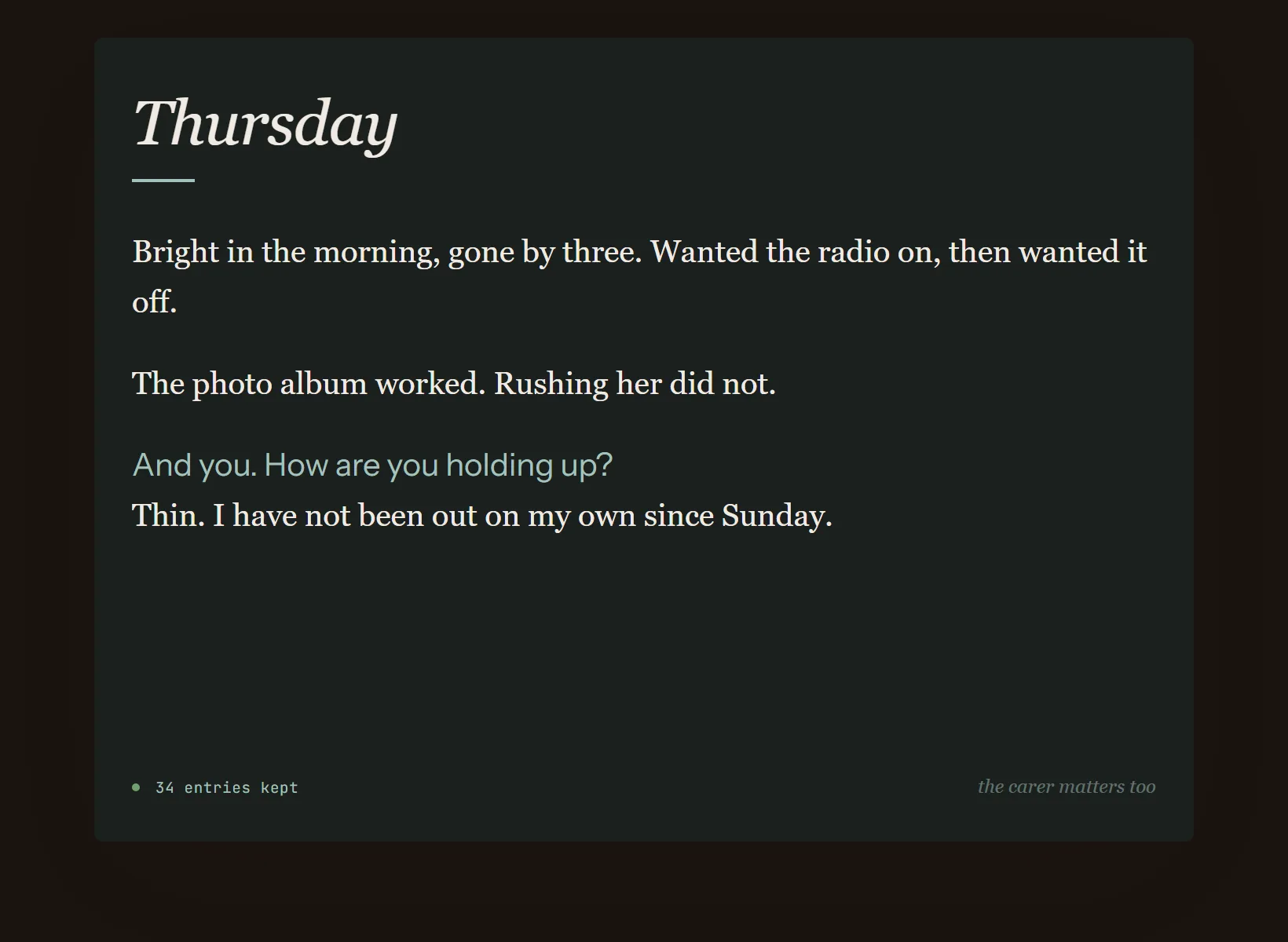 A caregiving journal in Innerholm in dark mode, the same written entry on the edition's night paper.