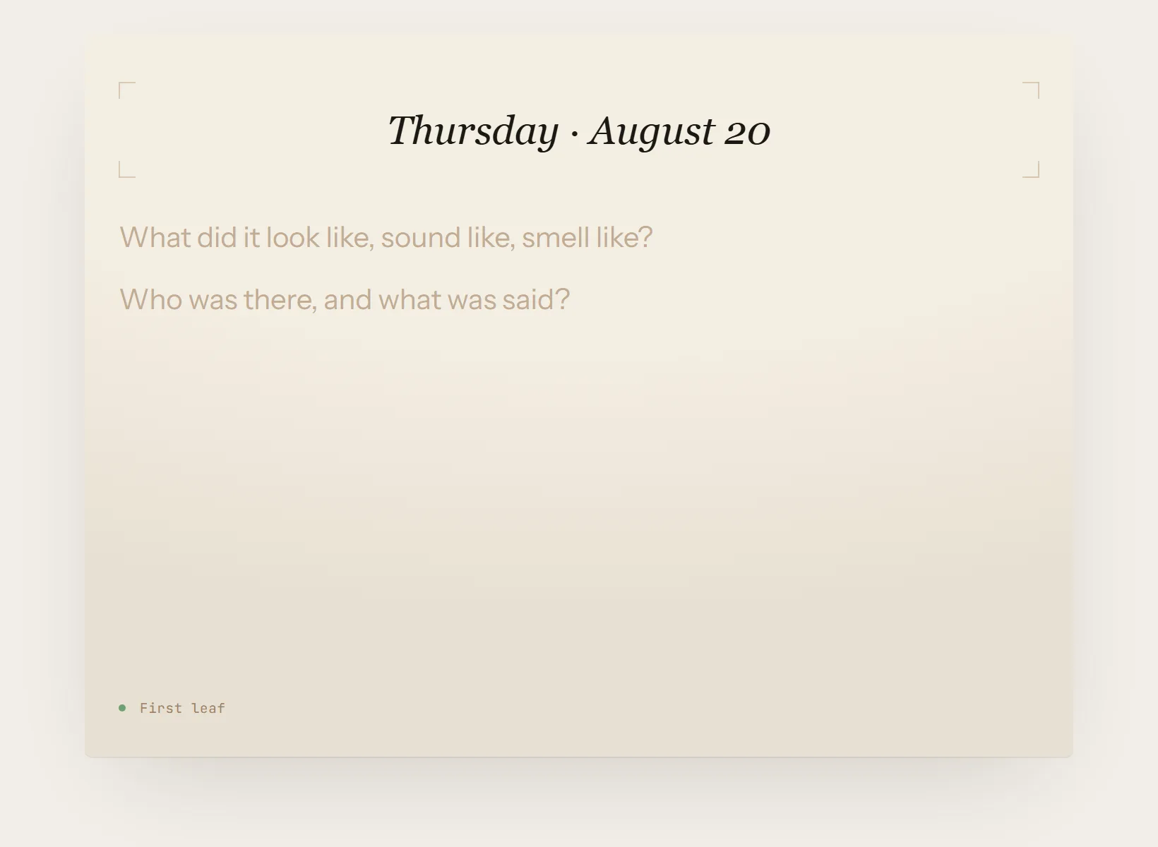 A memory journal in Innerholm, open at an empty page on its own paper, with the edition's opening prompt set faintly on it.